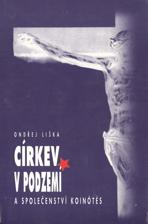 Církev v podzemí a společenství Koinótés