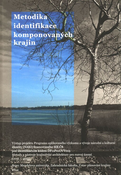 Metodika identifikace komponovaných krajin