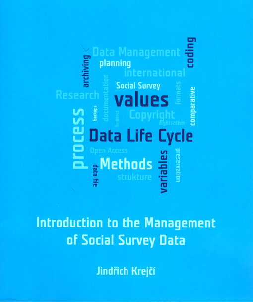 Introduction to the management of social survey data