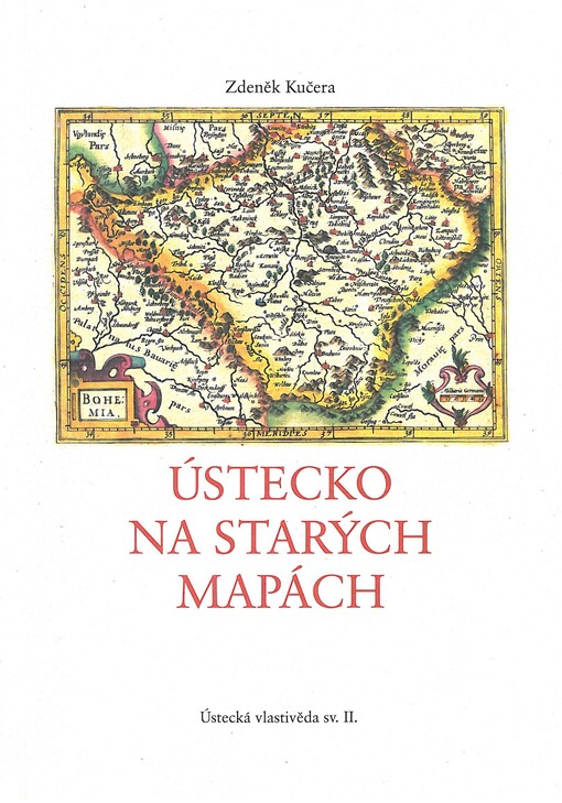 Ústecko na starých mapách