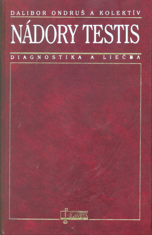 Osveta Nádory testis - Dalibor Ondruš a kolektív autorov