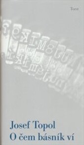 O čem básník ví