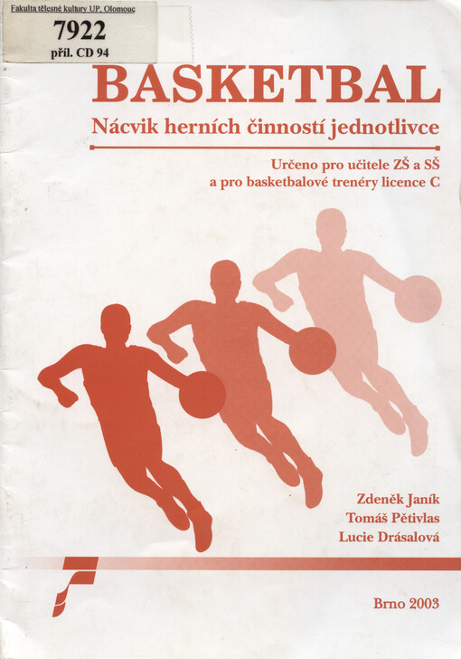 Basketbal - nácvik herních činností jednotlivce