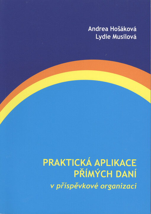 Praktická aplikace přímých daní v příspěvkové organizaci    