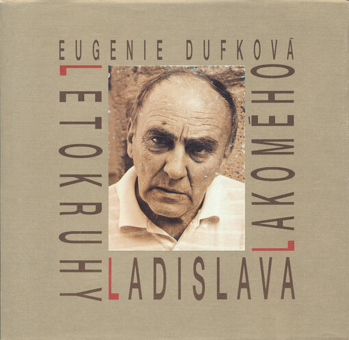 Letokruhy Ladislava Lakomého