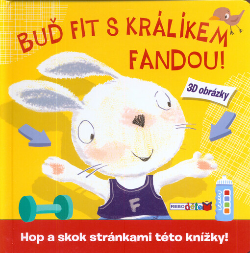 Buď fit s králíkem Fandou!