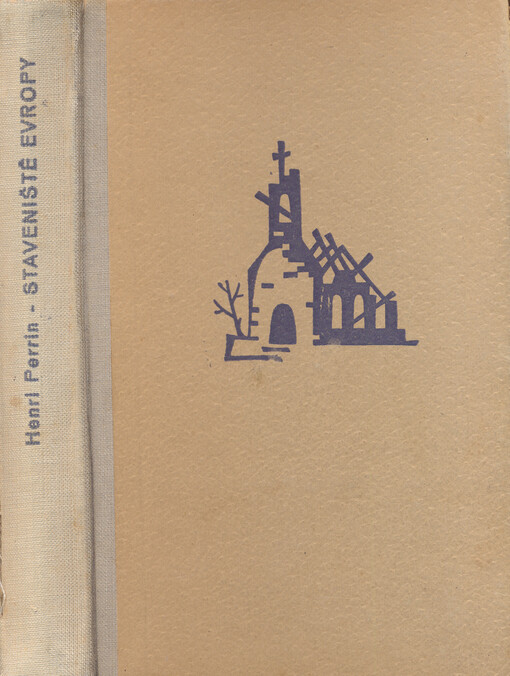 Staveniště Evropy :Deník kněze-dělníka v Německu