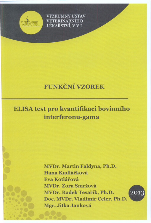 ELISA test pro kvantifikaci bovinního interferonu-gama :funkční vzorek