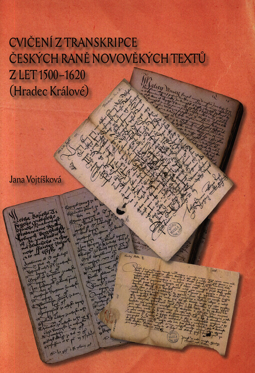 Cvičení z transkripce českých raně novověkých textů z let 1500-1620 (Hradec Králové)    