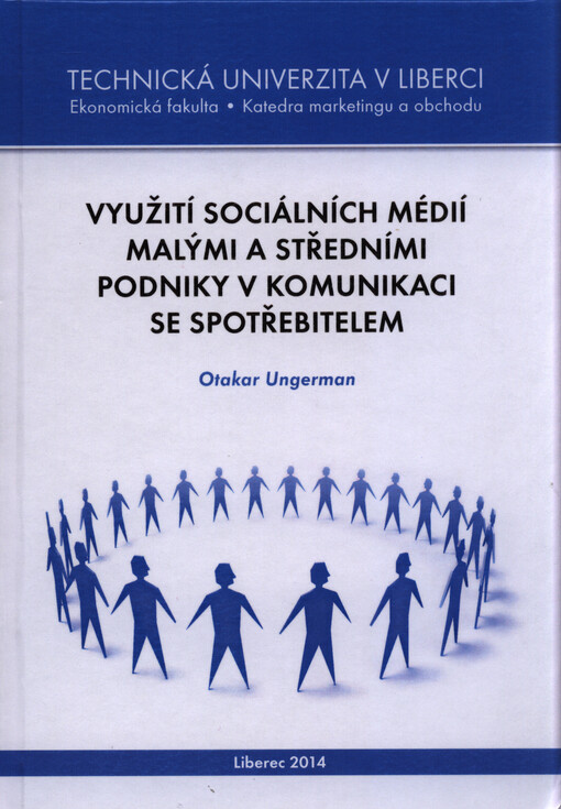 Využití sociálních médií malými a středními podniky v komunikaci se spotřebitelem    