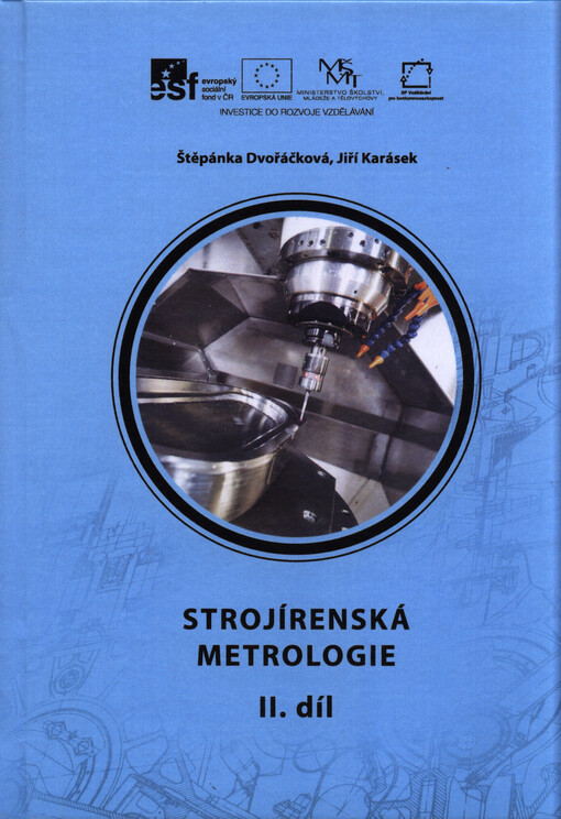 Strojírenská metrologie II    