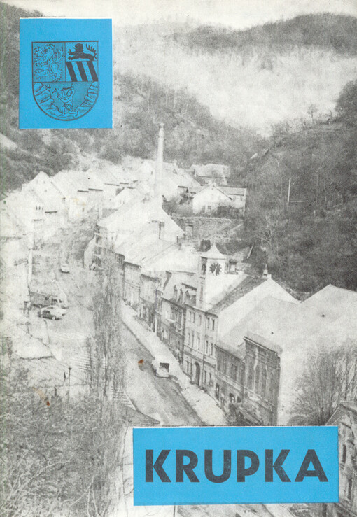 Krupka: půl tisíciletí horního města