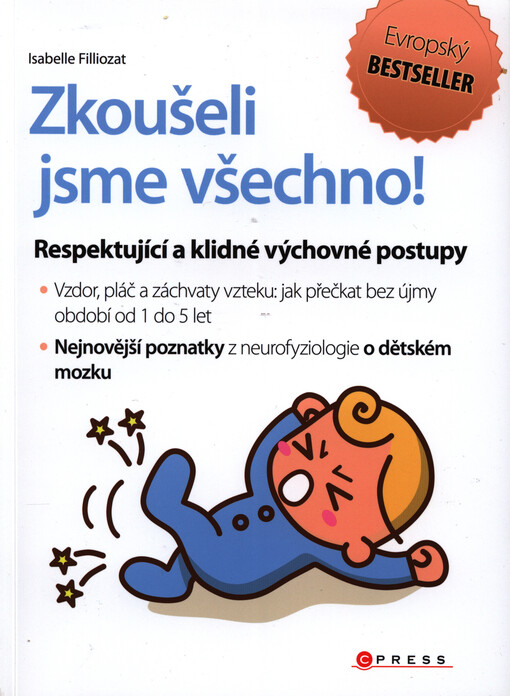 Zkoušeli jsme všechno!