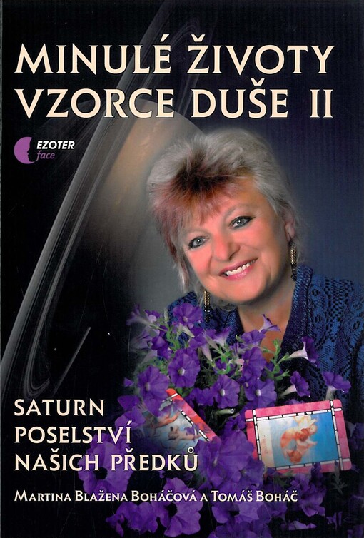Minulé životy, vzorce duše II. díl