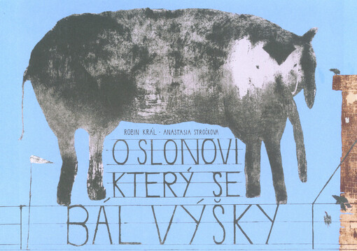O slonovi, který se bál výšky
