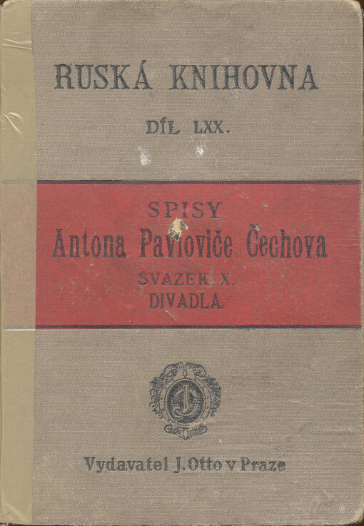 Spisy Antona Pavloviče Čechova  Díl X., Divadla 