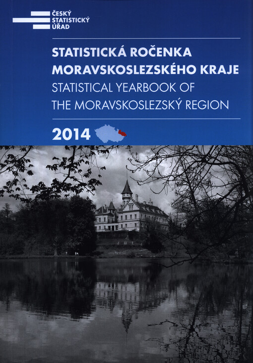 Statistická ročenka Moravskoslezského kraje ... = Statistical yearbook of the Moravskoslezský Region ...   