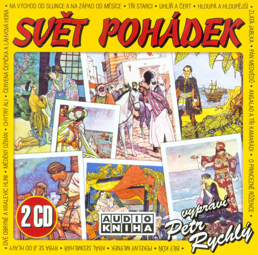 Svět pohádek 2 - CD: Rychlý Petr