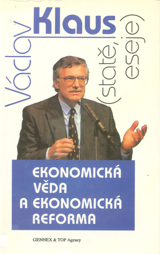 Ekonomická věda a ekonomická reforma: (statě, eseje)