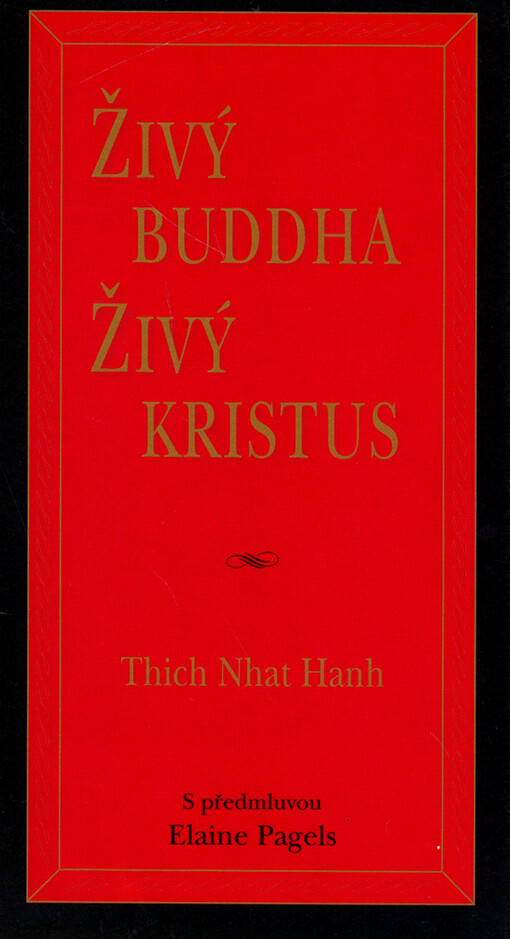 Živý buddha, živý Kristus