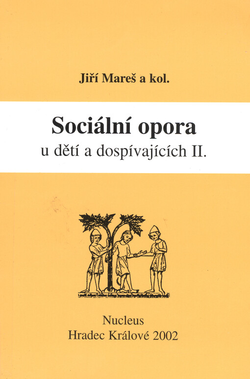 Sociální opora u dětí a dospívajících II.