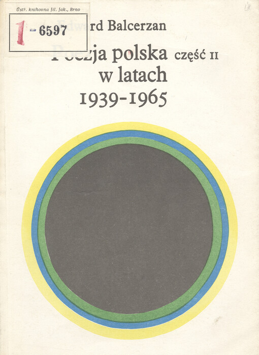 Poezja polska w latach 1939-1965.  Cz. 2, Ideologie artystyczne. 