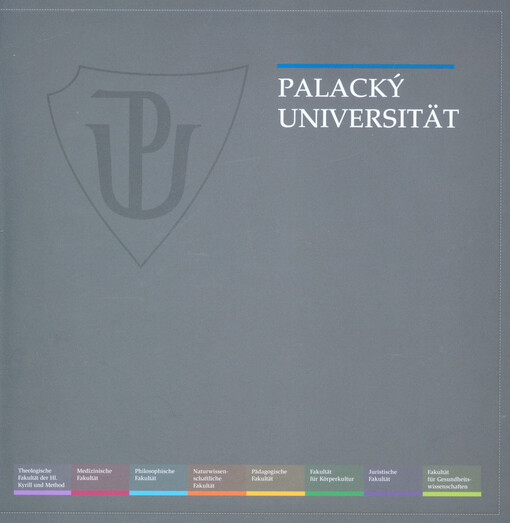 Universitas Palackiana. Palacky Universität