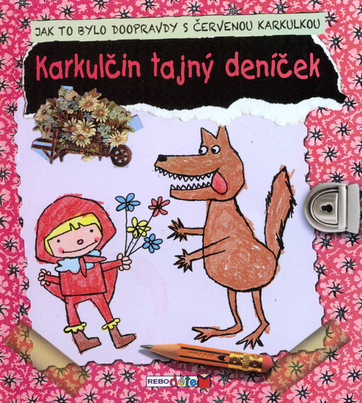 Karkulčin tajný deníček