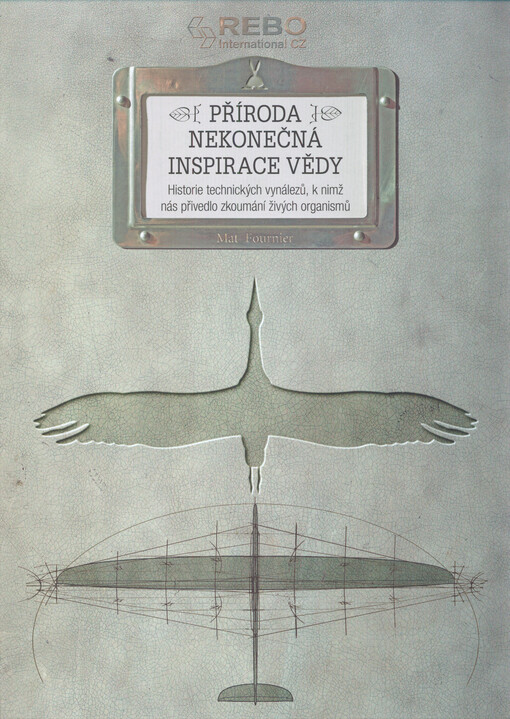 ![CDATA[Příroda - nekonečná inspirace vědy]]