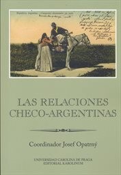 Las relaciones checo-argentinas