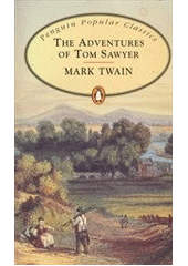 The Adventures of Tom Sawyer  (odkaz v elektronickém katalogu)