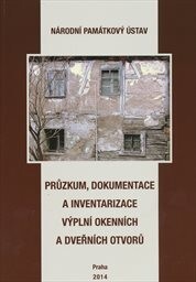 Průzkum, dokumentace a inventarizace výplní okenní