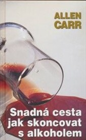 Snadná cesta, jak skoncovat s alkoholem