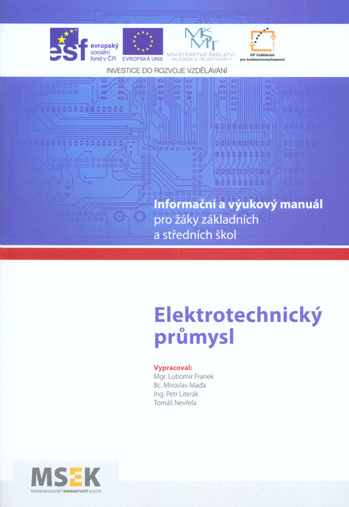 Elektrotechnický průmysl : informační a výukový manuál pro žáky základních a středních škol   