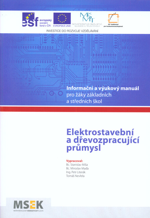 Elektrostavební a dřevozpracující průmysl : informační a výukový manuál pro žáky základních a středních škol   