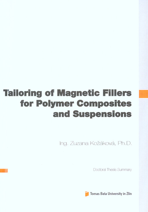 Tailoring of Magnetic Fillers for Polymer Composites and Suspensions