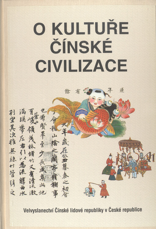 O kultuře čínské civilizace
