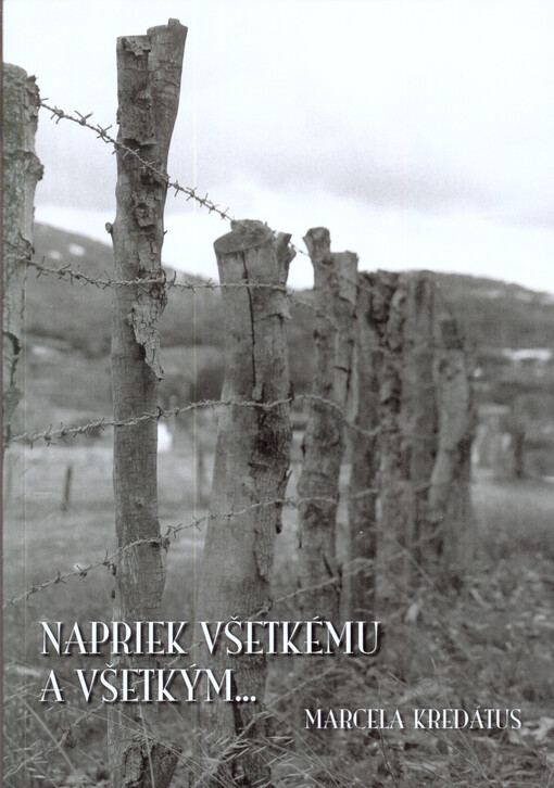 Napriek všetkému a všetkým    
