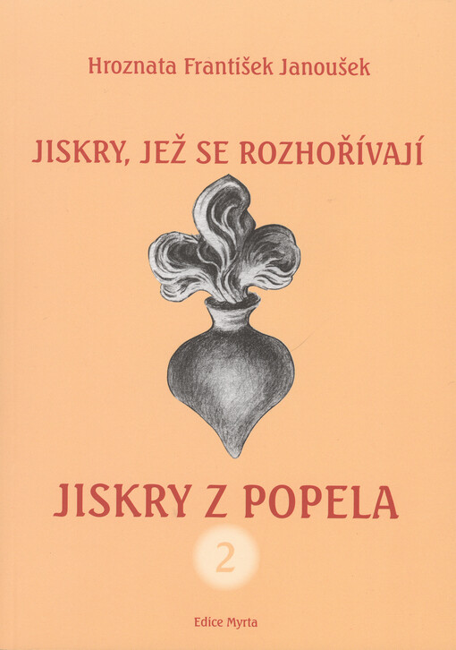 Jiskry z popela, 2. díl