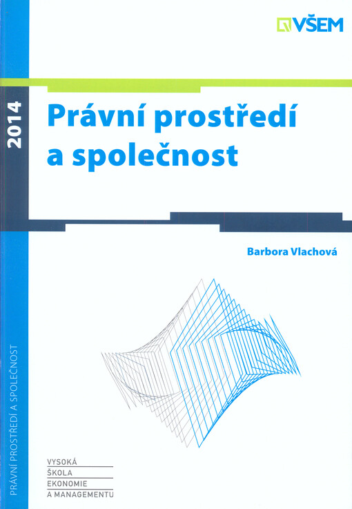 Právní prostředí a společnost    