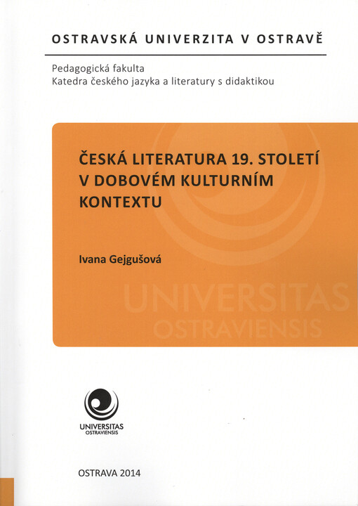 Česká literatura 19. století v dobovém kulturním kontextu