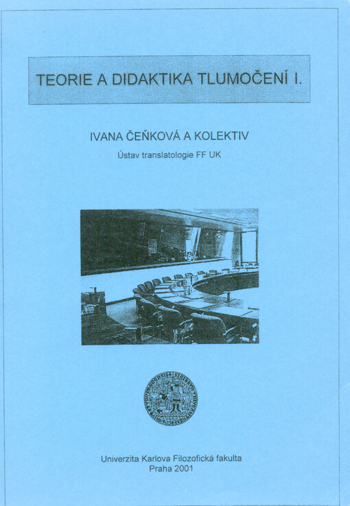 Teorie a didaktika tlumočení I