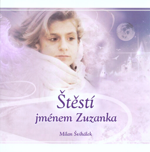 Štěstí jménem Zuzanka    