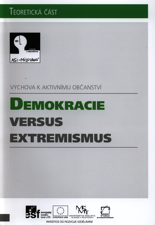 Demokracie versus extremismus :výchova k aktivnímu občanství