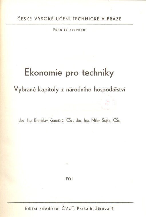 Ekonomie pro techniky: Vybrané kap. z nár. hosp. : Určeno pro stud. fak. stavební