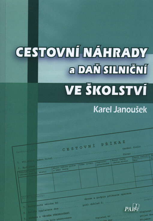 Cestovní náhrady a daň silniční ve školství    