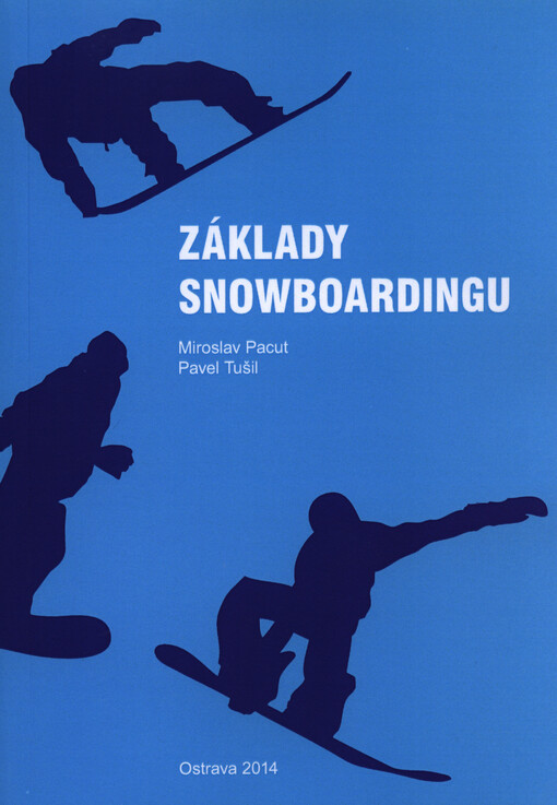 Základy snowboardingu