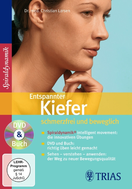 Entspannter Kiefer - schmerzfrei und beweglich