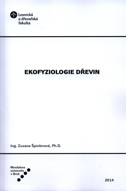Ekofyziologie dřevin    