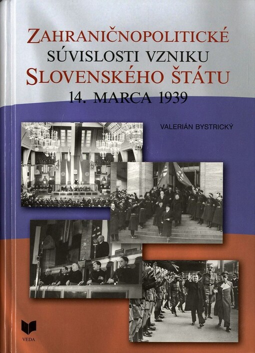Zahraničnopolitické súvislosti vzniku Slovenského štátu 14. marca 1939